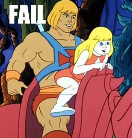 He Man Fail