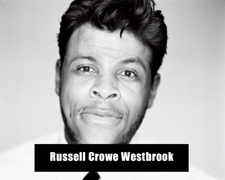 russellwestbrookcrowe2