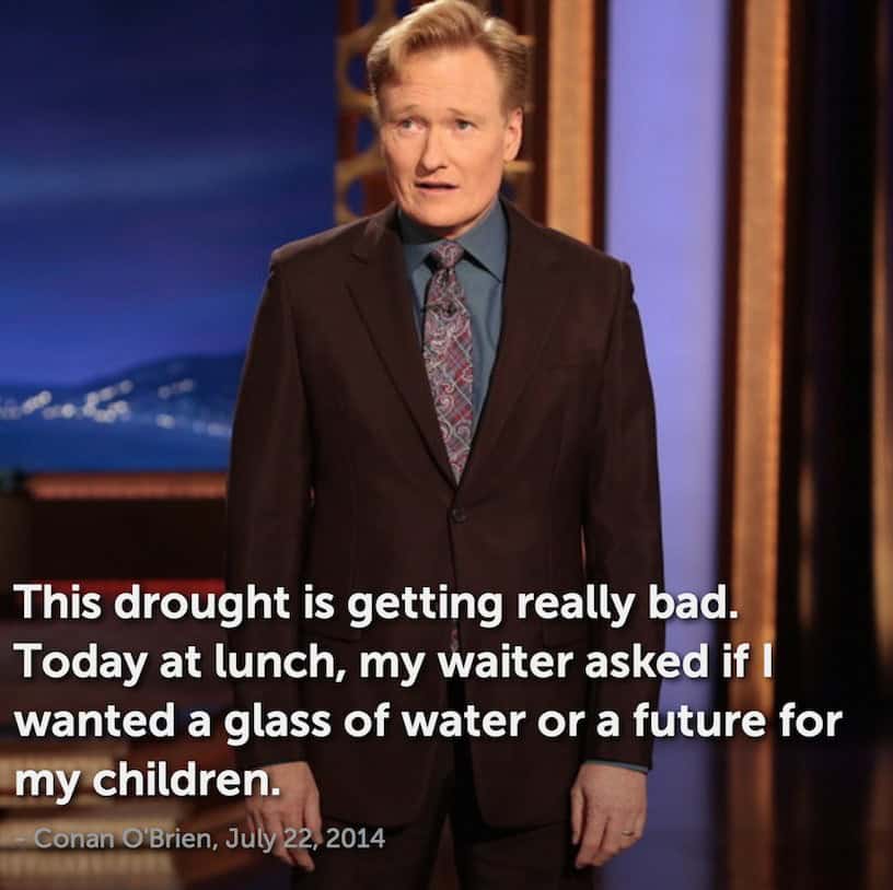 conan drought joke los angeles