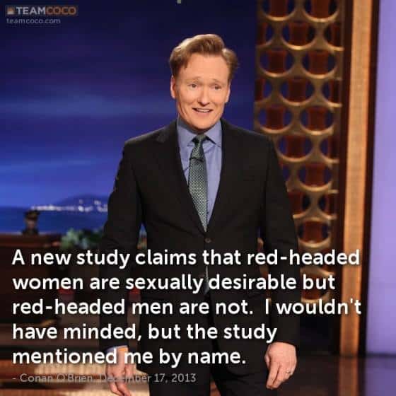 conan o brien red headed men unattractive
