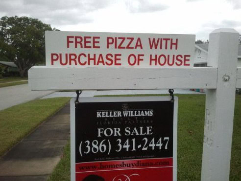free pizza with the purchase of a house