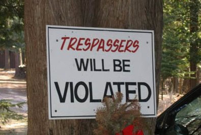 funniest trespassing sign