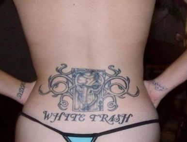 white trash tattoo