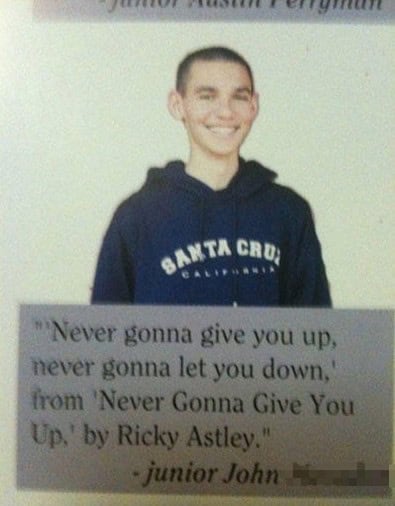 yearbook quote rick roll