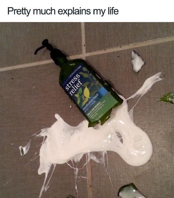 broken stress relief bottle anxiety meme