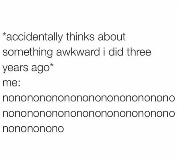 something awkward i did anxiety meme