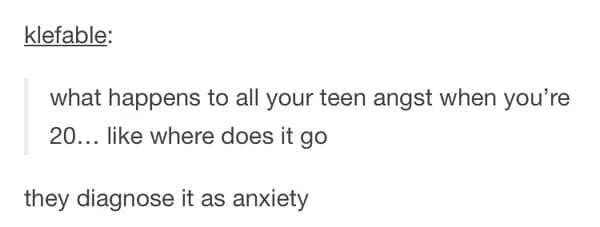 teen angst anxiety meme