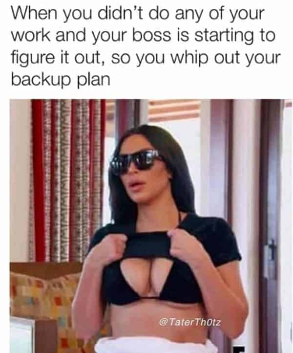 whip it out bos plan kim dardashian work meme