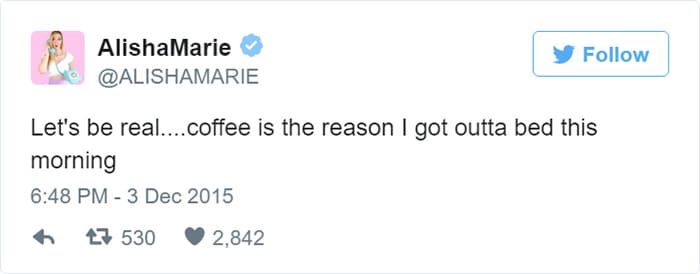 coffee is the reason i got out of bed meme