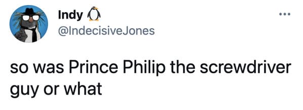 Prince philip death funny tweets, funny jokes about prince Philip dying, mean jokes, death, dying, dead, the royal family, Buckingham palace, RIP prince Philip