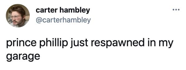 Prince philip death funny tweets, funny jokes about prince Philip dying, mean jokes, death, dying, dead, the royal family, Buckingham palace, RIP prince Philip