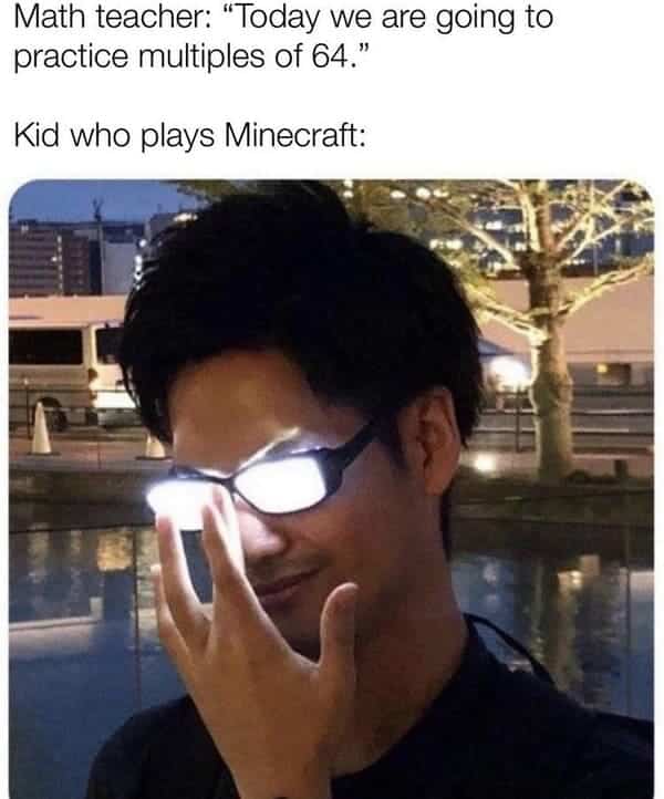 math meme - math Minecraft