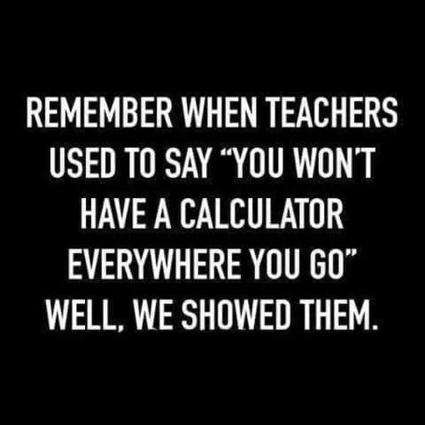 math meme - have a calculator